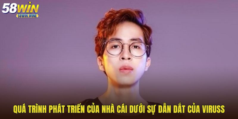 CEO-58WIN-qua-trinh-phat-trien